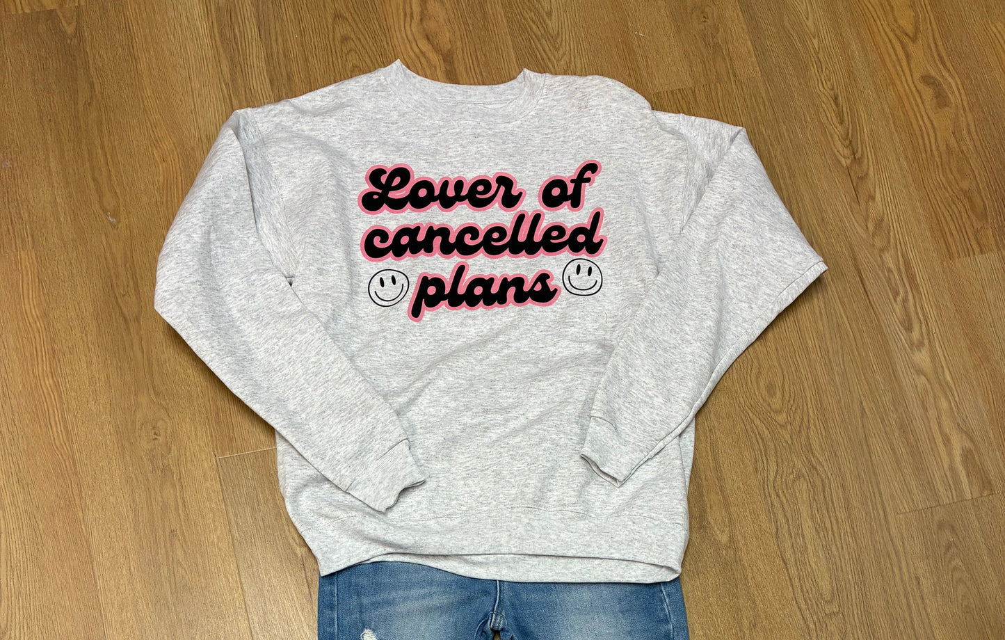 Lover of Cancelled Plans Crewneck