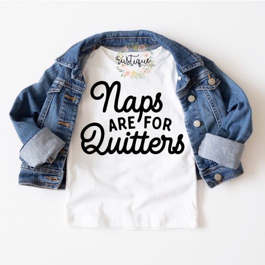 Pre-order Naps Are For Quitters