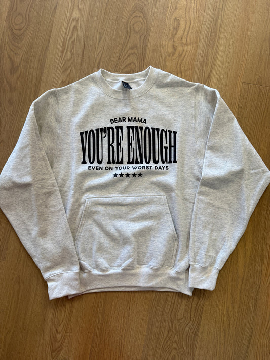 You’re Enough Pouch Crewneck